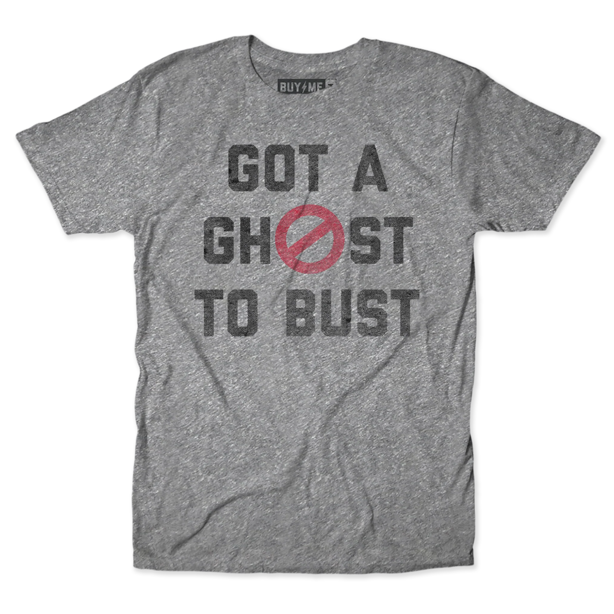 Got A Ghost To Bust Tee - Image 2