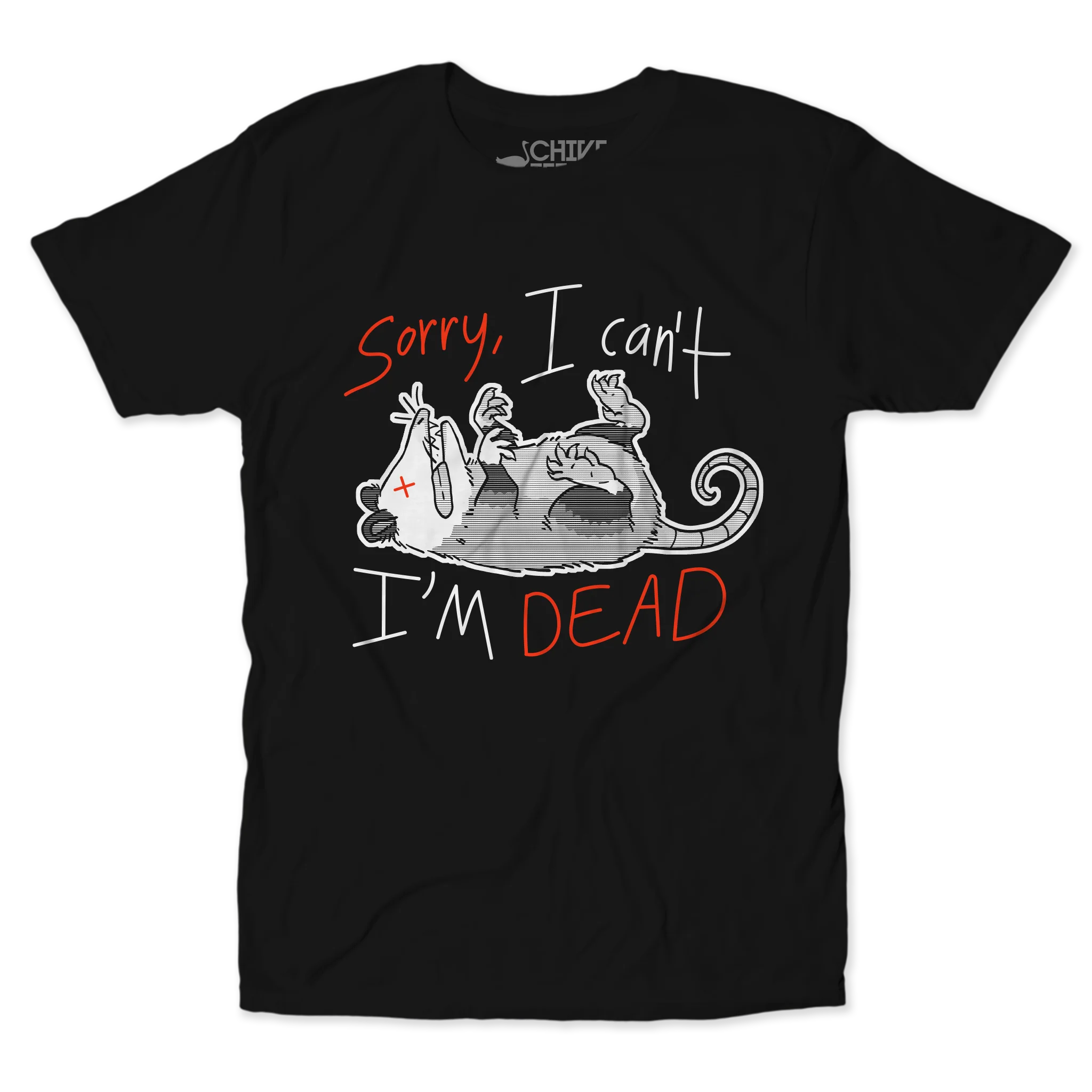 I'm Dead Unisex Tee