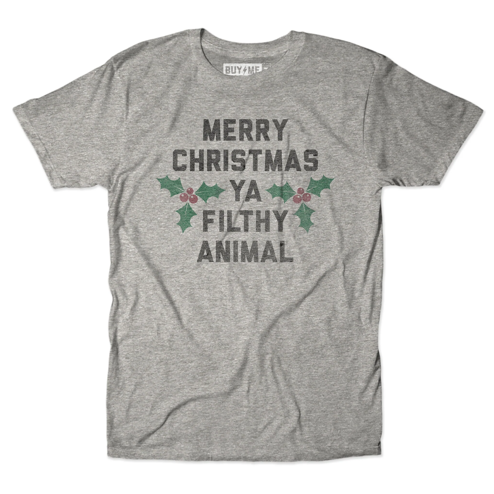 Merry Christmas Ya Filthy Animal Tee
