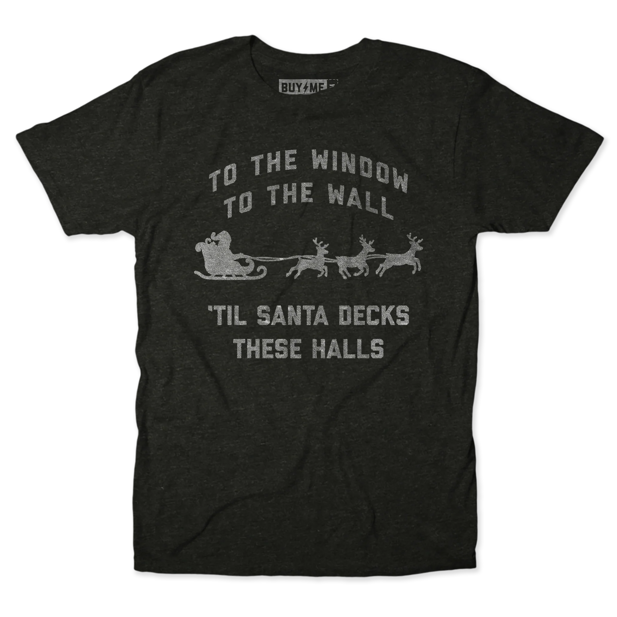 Til Santa Decks These Halls Tee