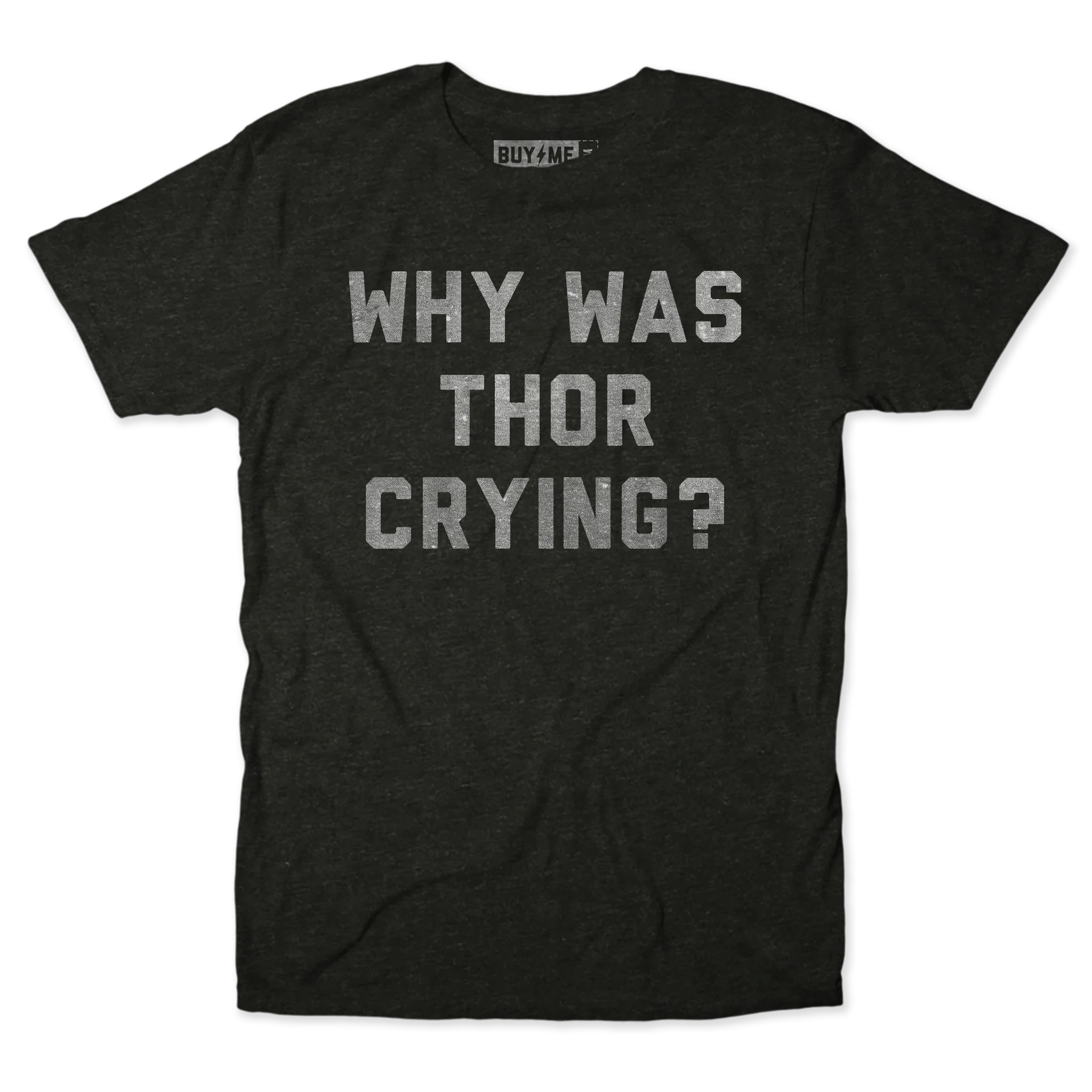 Why Was He Crying Tee - Image 2